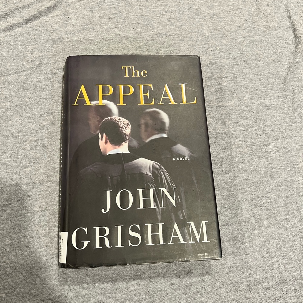 The Appeal by John Grisham Hardcover Book